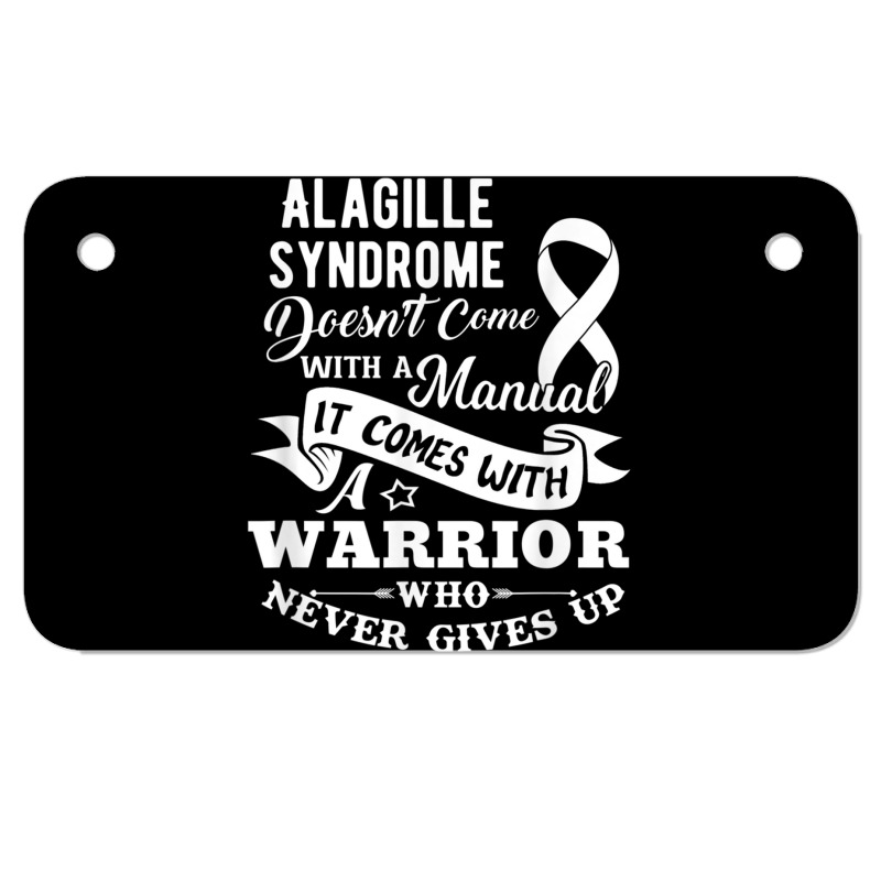 Alagille Syndrome Doesn't Come With A Manual Warrior T Shirt Motorcycle License Plate | Artistshot