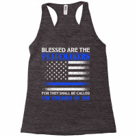 Blessed Are The Peacemakers   Blue Line Police Bible Verse Pullover Ho Racerback Tank | Artistshot