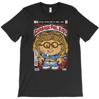 Garbage Pail Kids, The Garbage Pail Kids, Garbage Pail Kids Art, Garba T-shirt | Artistshot