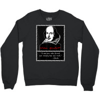 Othello Quote Shakespeare Crewneck Sweatshirt | Artistshot