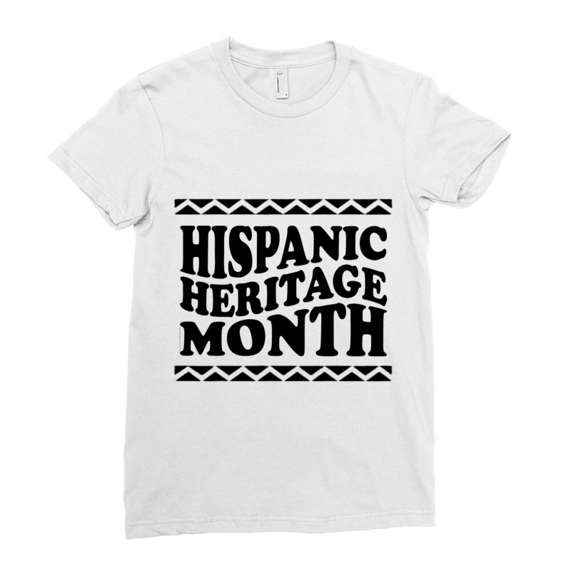 Hispanic Heritage Month - Latino National Hispanic Heritage Month Ladies Fitted T-Shirt by cm-arts | Artistshot