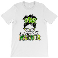 Mental Health Warrior Messy Bun Mental Health Matters T-shirt | Artistshot