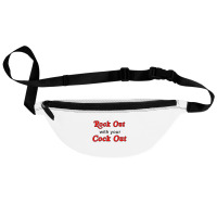 Rock Out With Cock Out Fanny Pack | Artistshot