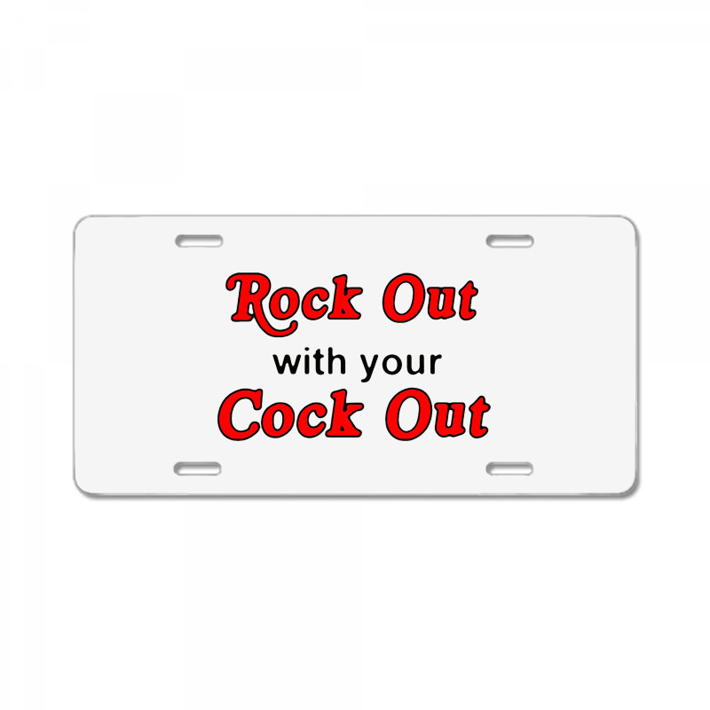 Rock Out With Cock Out License Plate | Artistshot