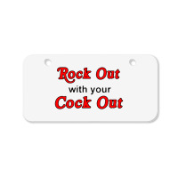 Rock Out With Cock Out Bicycle License Plate | Artistshot