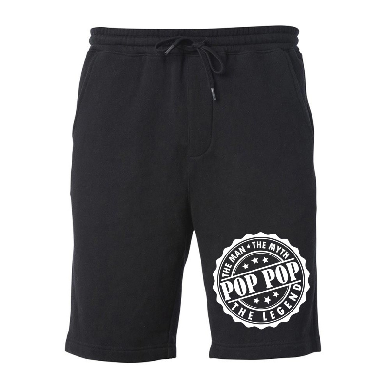 Pop Pop The Man The Myth The Legend Fleece Short | Artistshot