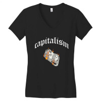 Capitalism Women's V-neck T-shirt | Artistshot