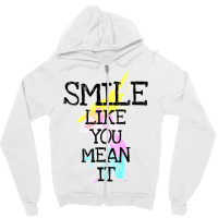 Smile Like Zipper Hoodie | Artistshot