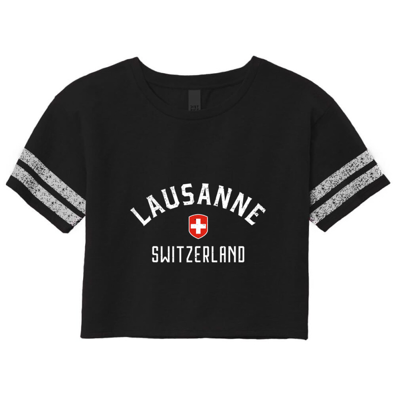 Lausanne Switzerland Swiss Flag Lausanne Scorecard Crop Tee | Artistshot