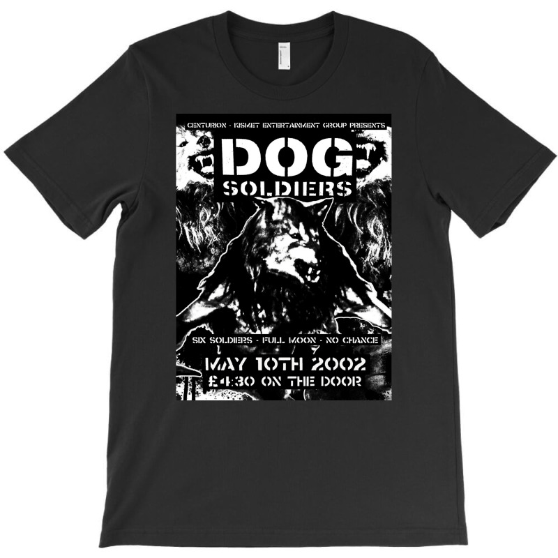 Dog Soldiers, Dog Soldiers Vintage, Dog Soldiers Art, Dog Soldiers Pai T-shirt | Artistshot