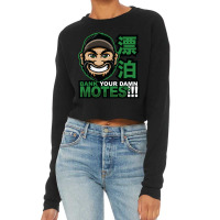 Bank Your Damn Motes Cropped Sweater | Artistshot