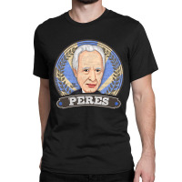 Shimon Peres Israeli President Prime Minister Retro Style Classic T-shirt | Artistshot