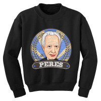 Shimon Peres Israeli President Prime Minister Retro Style Youth Sweatshirt | Artistshot