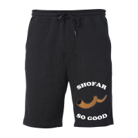 Shofar So Good Fleece Short | Artistshot