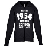 Made In 1954 Limited Edition Built To Last Youth Zipper Hoodie | Artistshot