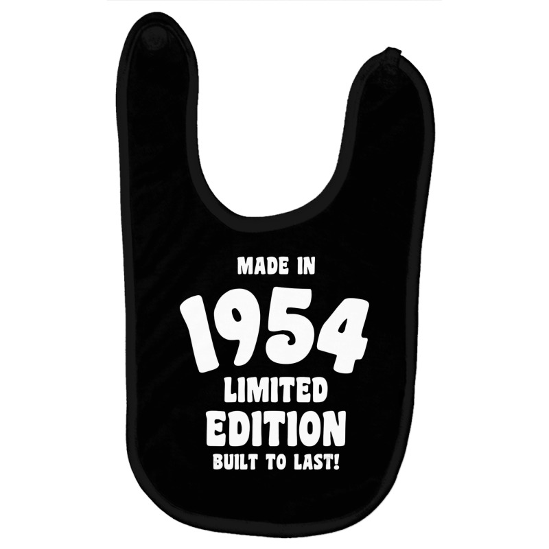 Made In 1954 Limited Edition Built To Last Baby Bibs by Mello Greenwood | Artistshot