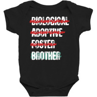 Biological Adoptive Foster Brother Funny Love, Brotherhood T Shirt Baby Bodysuit | Artistshot