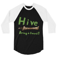 Hive, Bring A Sword 3/4 Sleeve Shirt | Artistshot