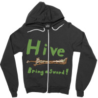 Hive, Bring A Sword Zipper Hoodie | Artistshot