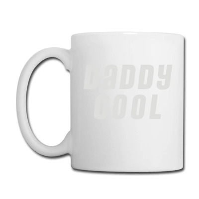 Daddy Cool Coffee Mug Designed By Idah