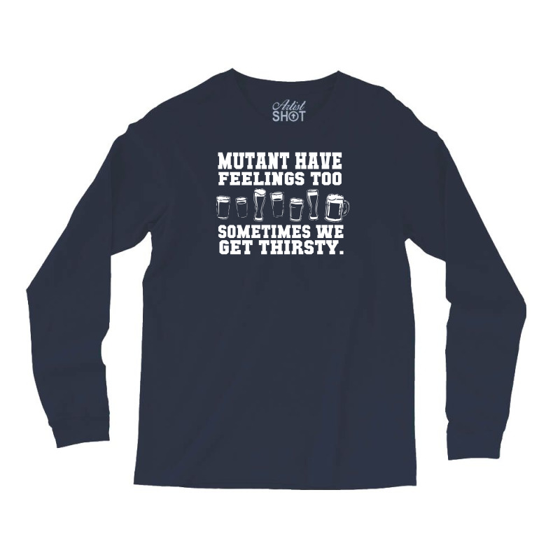 Men Have Feelings Long Sleeve Shirts | Artistshot