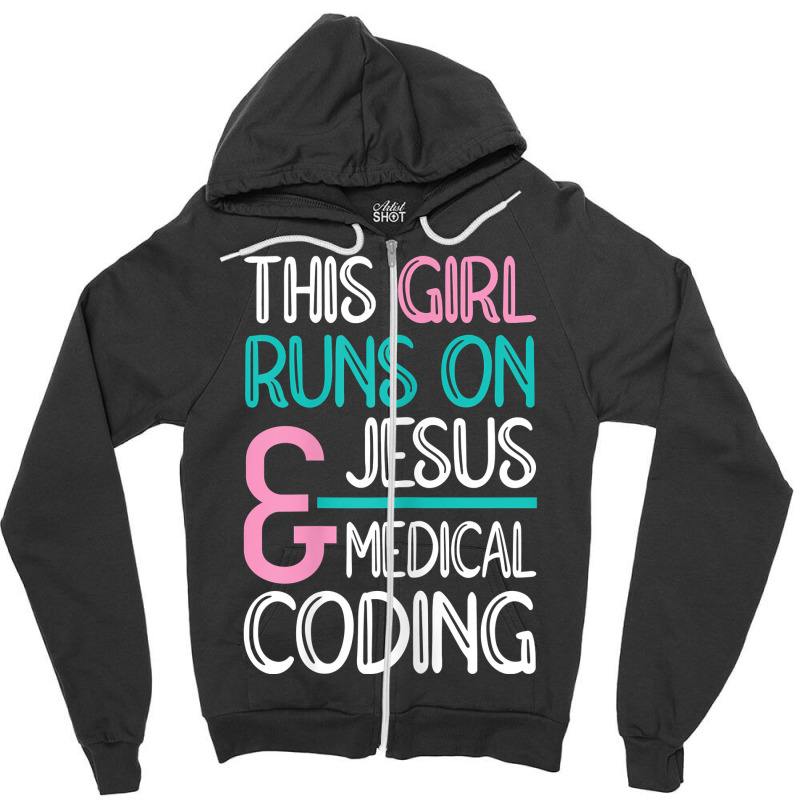 Womens Jesus, Medical Coding Medical Coder Zipper Hoodie by OliviaStoica | Artistshot