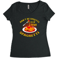 Upsetti Spaghetti Tomato Sauce Meat Ball Pun Gift Women's Triblend Scoop T-shirt | Artistshot