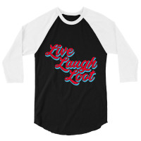 Live Laugh Loot (worn - Red Cyan) 3/4 Sleeve Shirt | Artistshot