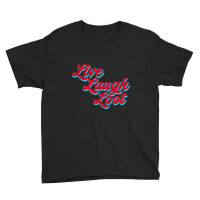 Live Laugh Loot (worn - Red Cyan) Youth Tee | Artistshot