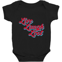 Live Laugh Loot (worn - Red Cyan) Baby Bodysuit | Artistshot