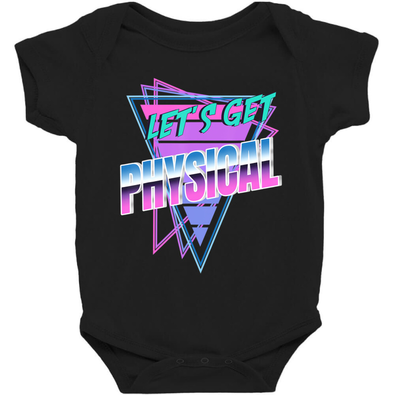 Let's Get Physical Rad 80's Workout Baby Bodysuit | Artistshot