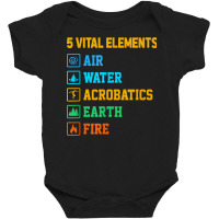 5 Vital Elements Air Water Acrobatics Gymastics Gymnast T Shirt Baby Bodysuit | Artistshot