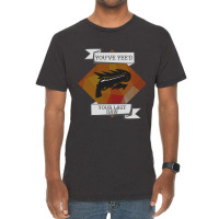 You_ve Yee_d Your Last Haw Vintage T-shirt | Artistshot