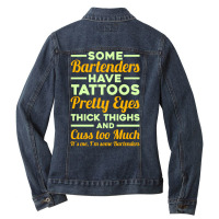 Funny Some Bartender Have Professional Mixologist Bartending Long Slee Ladies Denim Jacket | Artistshot