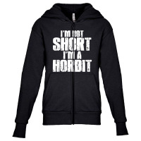 Im Not Short Im Not Horbit Youth Zipper Hoodie | Artistshot