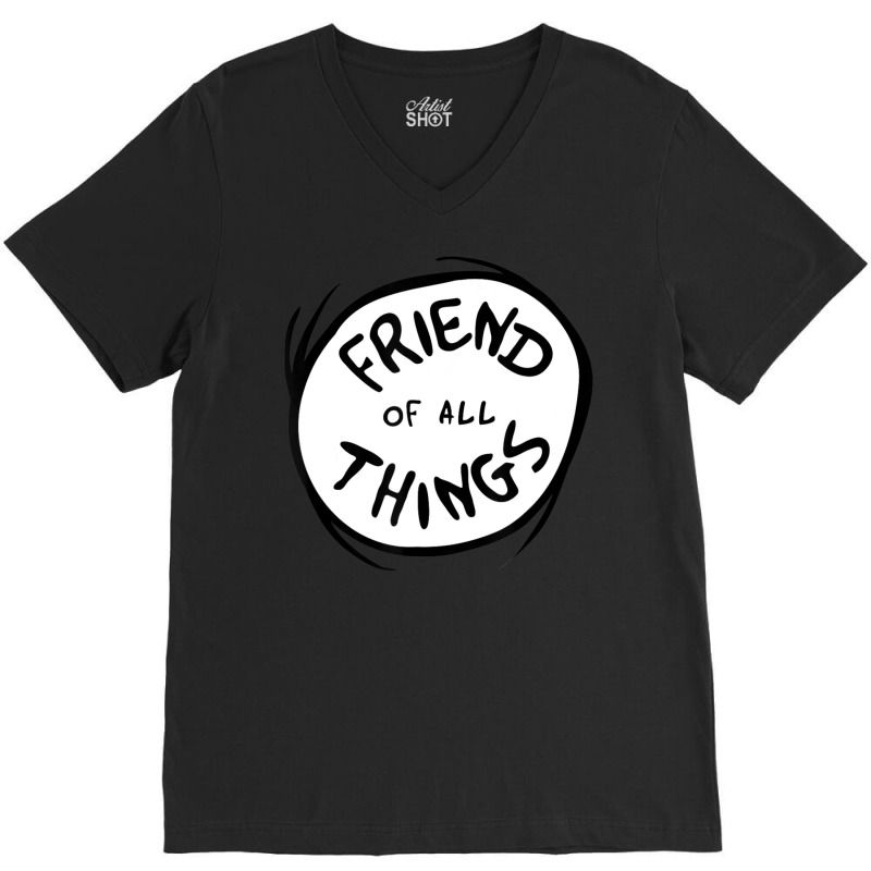 Dr Seuss Friend Of All Things Emblem Color Option V-Neck Tee by buiduchai | Artistshot