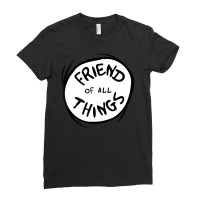 Dr Seuss Friend Of All Things Emblem Color Option Ladies Fitted T-shirt | Artistshot