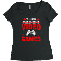 V Is For Video Games Valentine Valentines Day St. Valentines Day 2022  Women's Triblend Scoop T-shirt | Artistshot