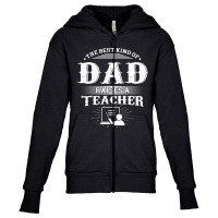 Mens Best Kind Of Dad Raises A Teacher Father's Day Youth Zipper Hoodie | Artistshot