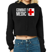 Combat Medic Specialist Army Armed Forces T Shirt Cropped Hoodie | Artistshot