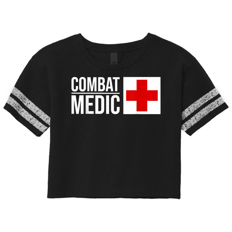 Combat Medic Specialist Army Armed Forces T Shirt Scorecard Crop Tee by leiseyxlmorit | Artistshot