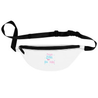 Though She Be But Little She Is Fierce Fanny Pack | Artistshot