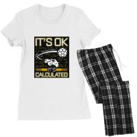 Rocket Car Soccer Its Ok Calculated Gift For Fans, For Men And Women Women's Pajamas Set | Artistshot