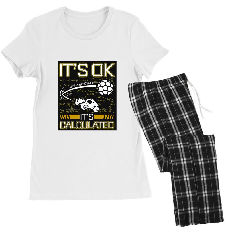 Rocket Car Soccer Its Ok Calculated Gift For Fans, For Men And Women Women's Pajamas Set by jrestima | Artistshot