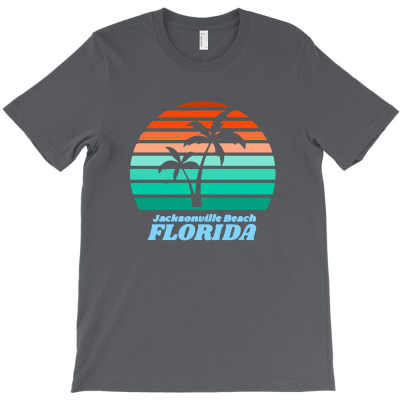 Jacksonville Beach For People Who Like Beach Vacations And Ocean Sea S T-Shirt by cm-arts | Artistshot