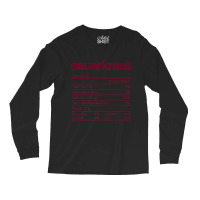 Sauerkraut Nutrition Fact Funny Thanksgiving Christmas Premium T Shirt Long Sleeve Shirts | Artistshot