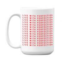 Live With Perfection Red Pattern Aesthetic 15 Oz Coffee Mug | Artistshot