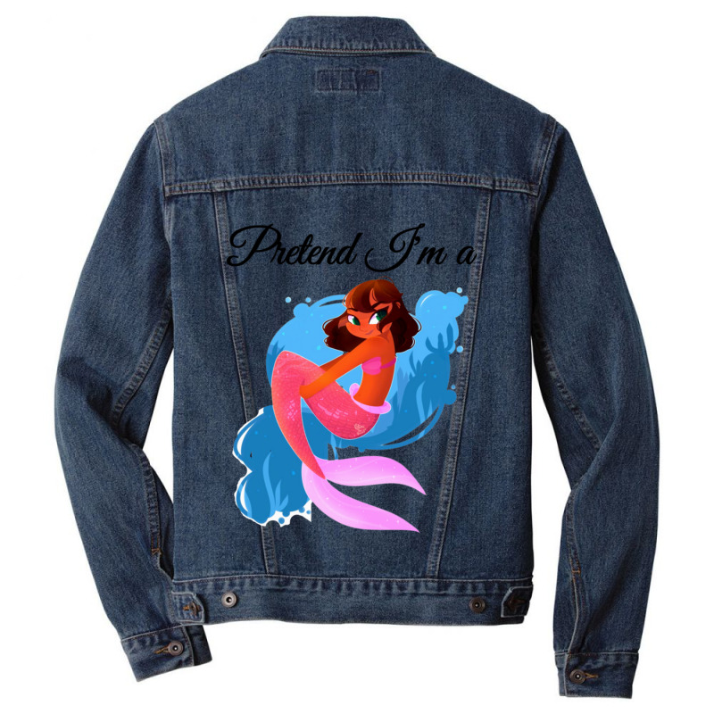 Pretend Im A Mermaid  Animal Halloween Men Denim Jacket | Artistshot