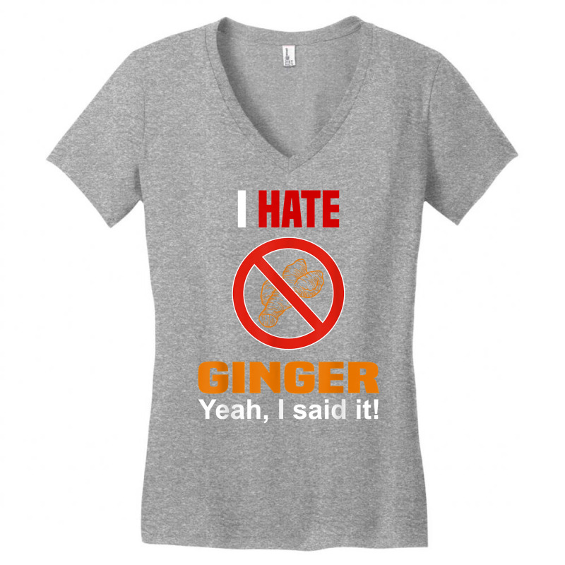 I Hate Ginger Shirt Funny Don't Like Ginger Anti Ginger T Shirt Women's V-Neck T-Shirt by cm-arts | Artistshot