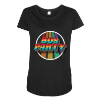 80s Party-wjgt0 Maternity Scoop Neck T-shirt | Artistshot